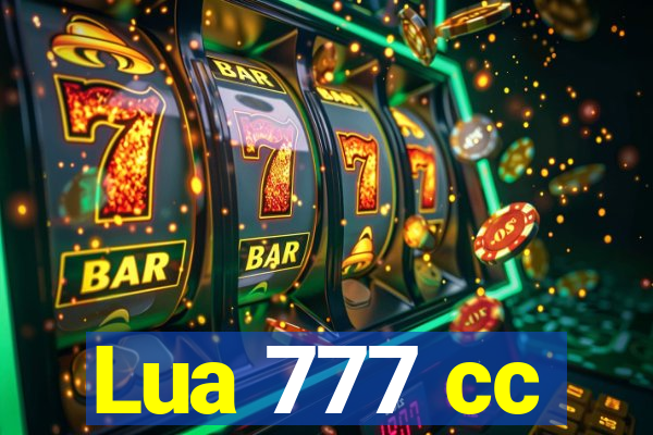Lua 777 cc